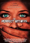 The Perfect Witness - Der tödliche Zeuge (2007)