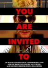 You Are Invited To (2016)