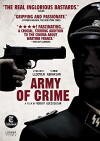 Army of Crime (2009)