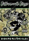 Kottonmouth Kings: Stoners Reeking Havoc (1998)