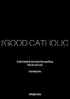 The Good Catholic (2017)