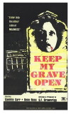 Keep My Grave Open (1977)
