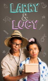 Larry & Lucy (2014)