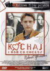 Love Me and Do Whatever You Want (1998)