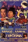 Mingo y Aníbal contra los fantasmas (1985)