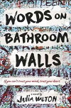 Words on Bathroom Walls (2018)