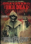 Graveyard of the Dead (2007)