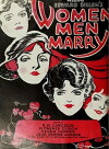 Women Men Marry (1922)