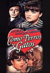 Como perros y gatos (1969)