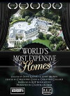 World's Most Expensive Homes (2010)