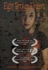 Eight Broken Fingers (2006)