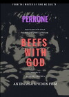 Perrone: Beefs with God (2018)