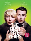 The First Five Years (2014)