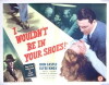 I Wouldn't Be in Your Shoes (1948)
