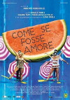Come se fosse amore (2002)