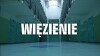 Wiezienie (2018)