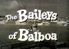 The Baileys of Balboa (1964)