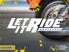 Let It Ride (2013)