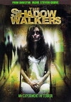 The Shadow Walkers (2006)