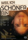 Weil ich schöner bin (2012)