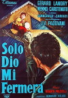 Solo Dio mi fermerà (1957)
