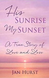 His Sunrise My Sunset (2018)
