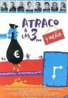 Atraco a las 3... y media (2003)