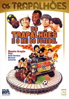Os Trapalhões e o Rei do Futebol (1986)