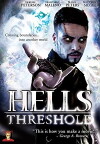 Hell's Threshold (2006)