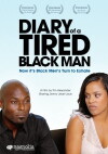 Diary of a Tired Black Man (2008)