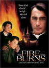 The Fire That Burns (1997)