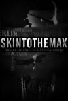 Skin to the Max (2011)