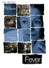 The Fever (2004)