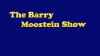 The Barry Moostein Show (2016)