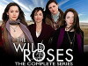Wild Roses (2009)