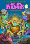 El extraordinario viaje de Lucius Dumb (2013)