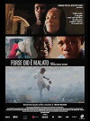 Forse Dio è Malato (2008)