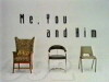 Me, You and Him (1992)