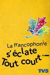La francophonie s'éclate (2012)