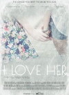 I Love Her (2016)