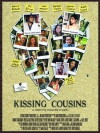 Kissing Cousins (2008)