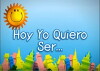 Yo quiero ser (2011)