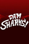 Dam Sharks (2016)
