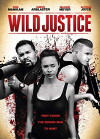 Wild Justice (2014)