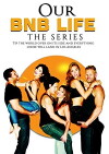 Our Bnb Life (2017)