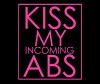 Kiss My Incoming Abs (2012)