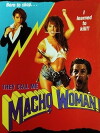 They Call Me Macho Woman! (1991)