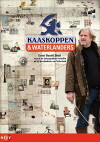 Kaaskoppen & waterlanders (2008)