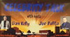 Celebrity Talk: With Liam Kelly & Joe Polito (2011)
