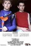Before the Movies (2007)